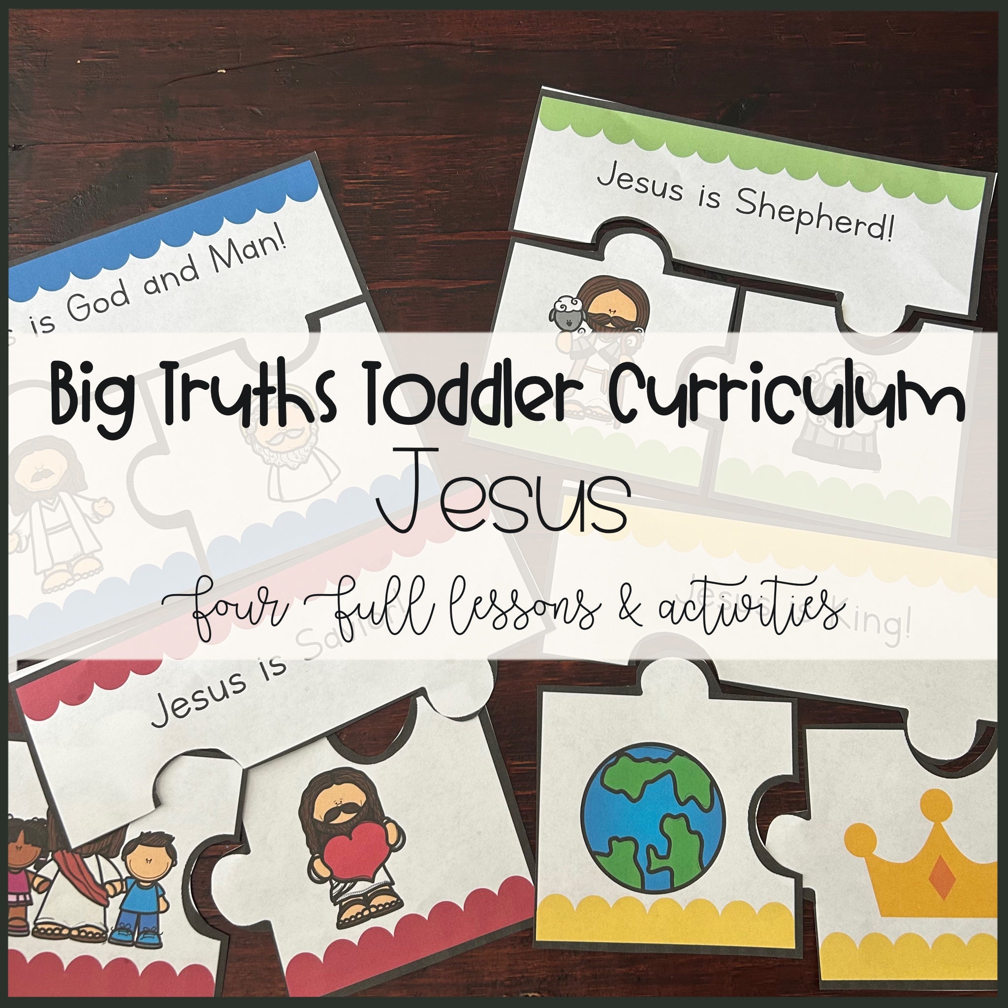 Jesus | Big Truths Curriculum
