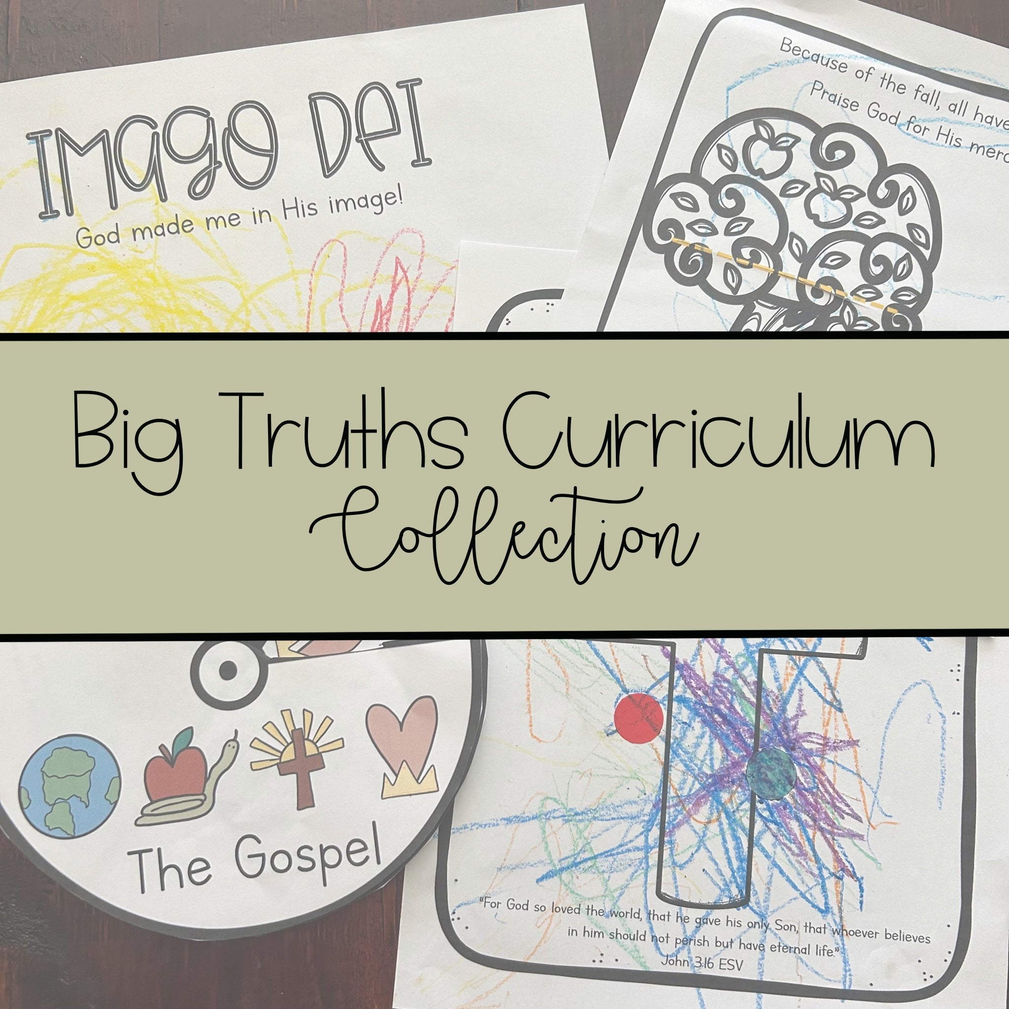 Big Truths Curriculum