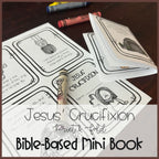 Jesus’ Crucifixion | Mini Book Printables