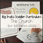 The Church | Big Truths Curriculum