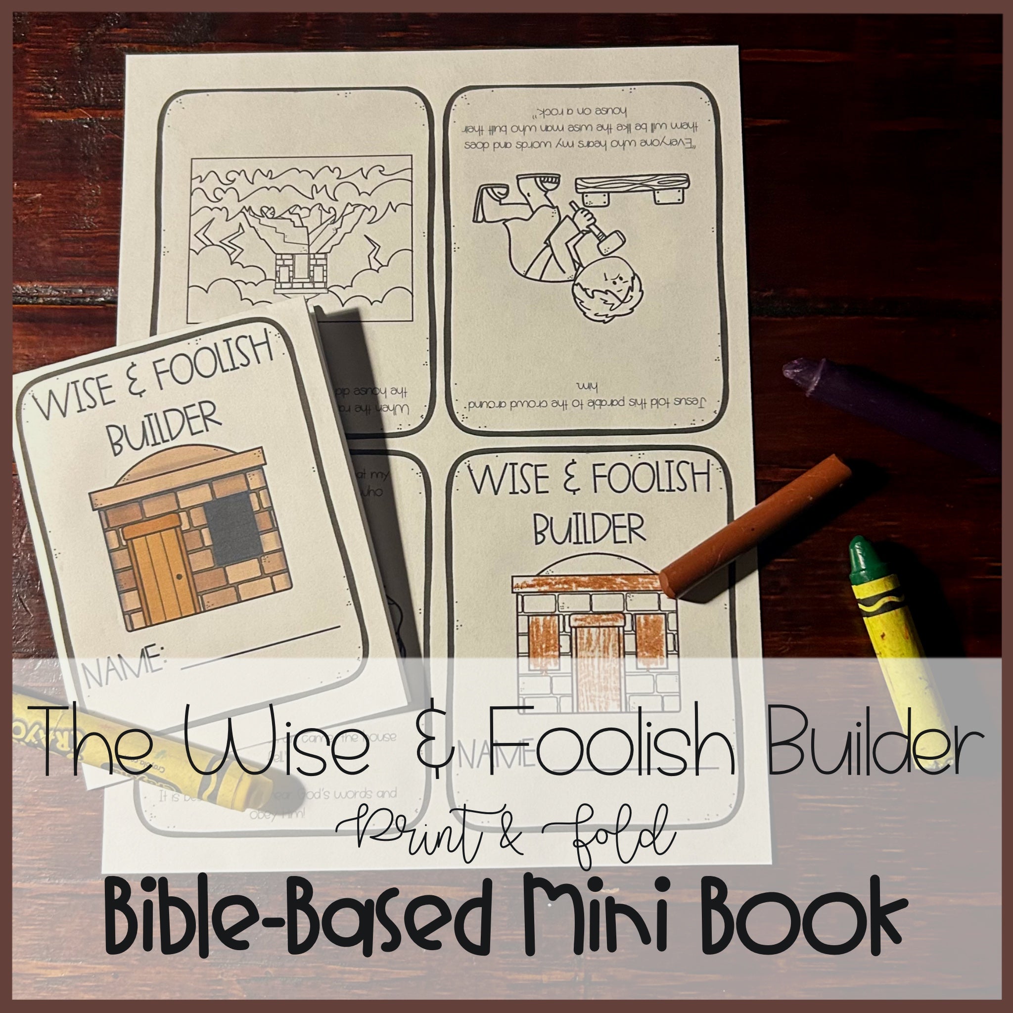 Wise and Foolish Builders Bible Lesson for Preschool | Mini Book Printable