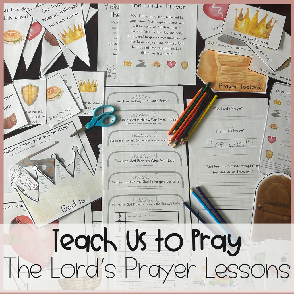 Teach Us to Pray | Lord's Prayer Bible Lessons for Kids